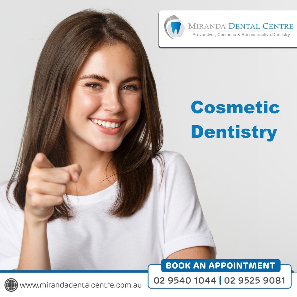 Make Yourself Confident With Miranda Dental's Cosmetic Dentistry Sydney